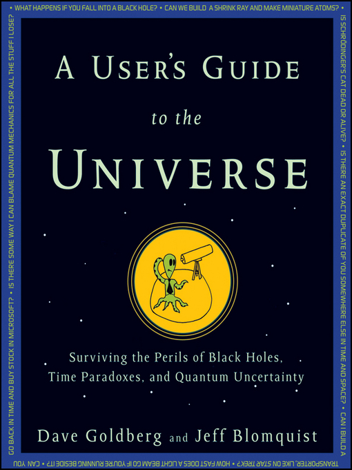 Title details for A User's Guide to the Universe by Dave Goldberg - Wait list